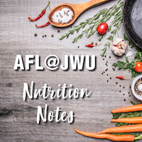 AFL@JWU Nutrition Notes – October 15, 2019