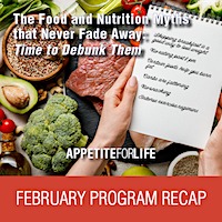 February AFL Program Recap: “Food and Nutrition Myths That Never Go Away: Time to Debunk Them”