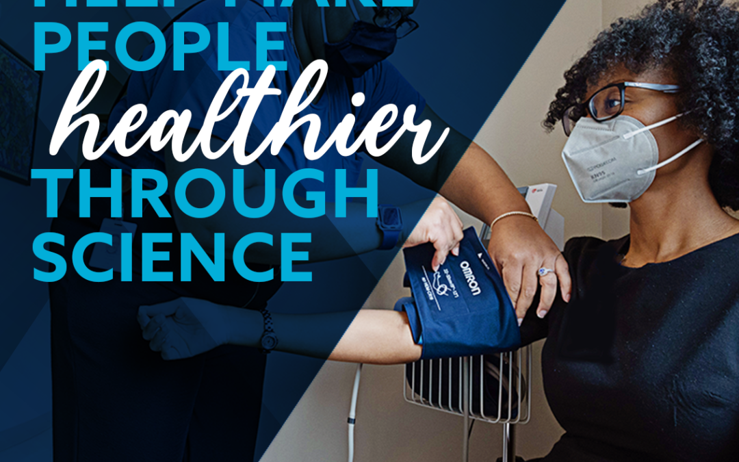 Help Make People Healthier through Science