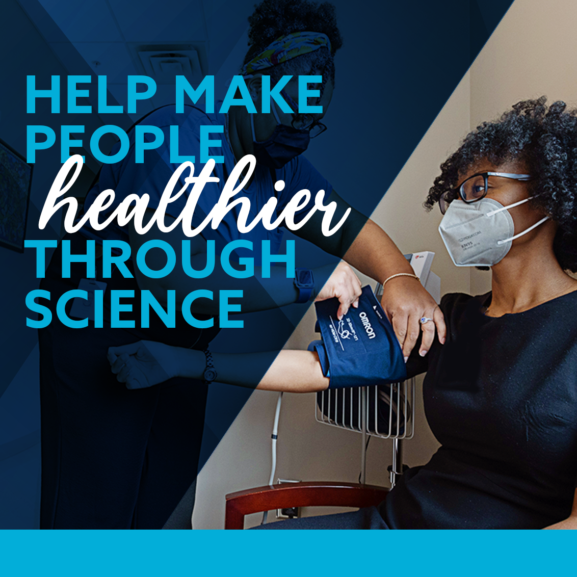 Help Make People Healthier through Science