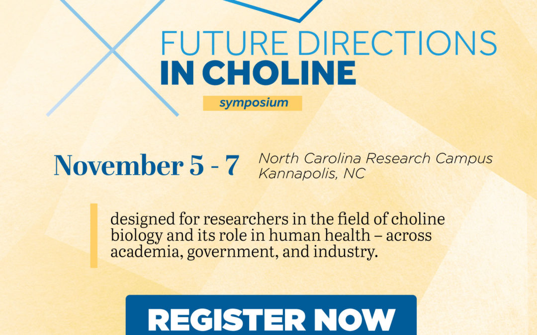 Future Directions in Choline Symposium