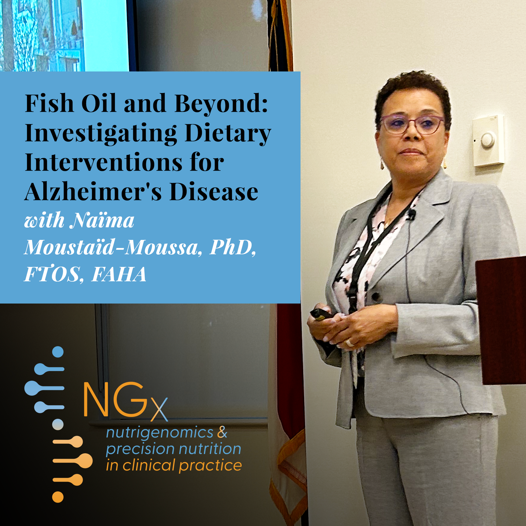 Fish Oil and Beyond: Investigating Dietary Interventions for Alzheimer’s Disease with Dr. Naïma Moustaïd-Moussa