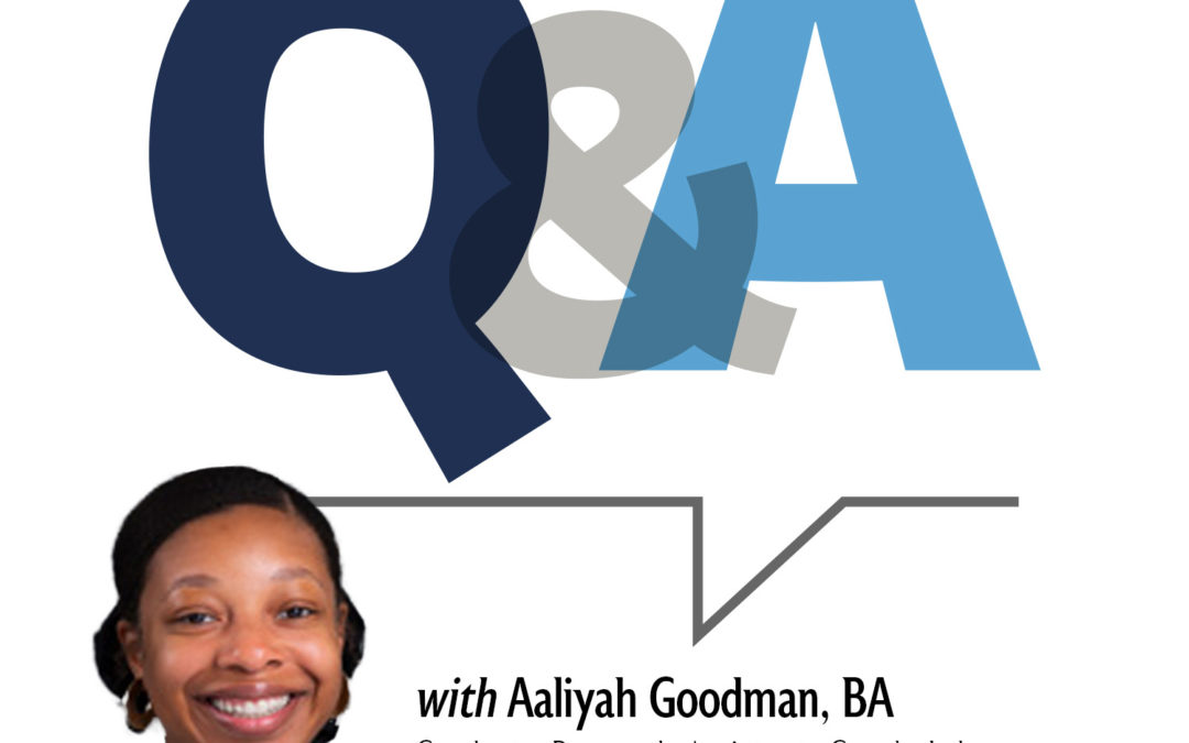 Q & A with Aaliyah Goodman