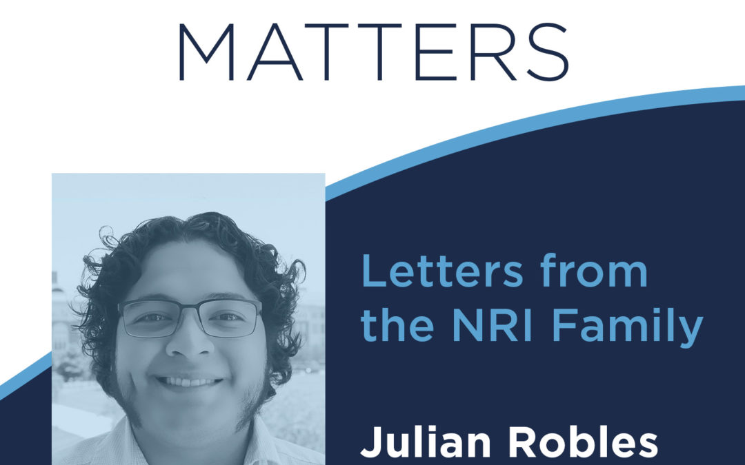 Bridging Science and Community: A Letter and Video from Julian Robles