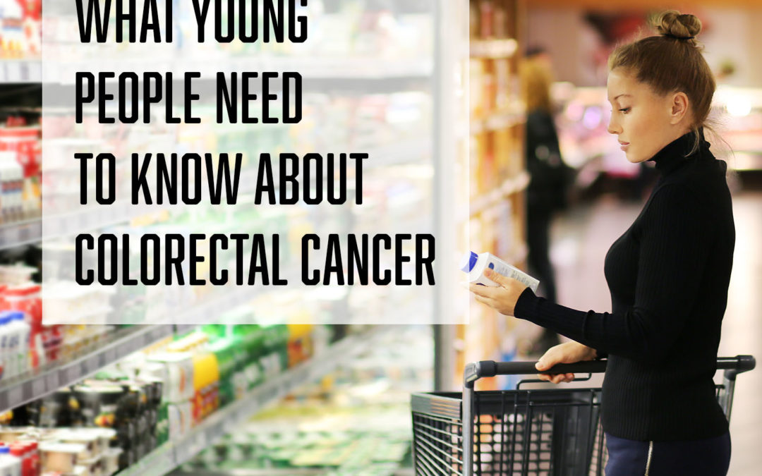 What Young People Need to Know About Colorectal Cancer