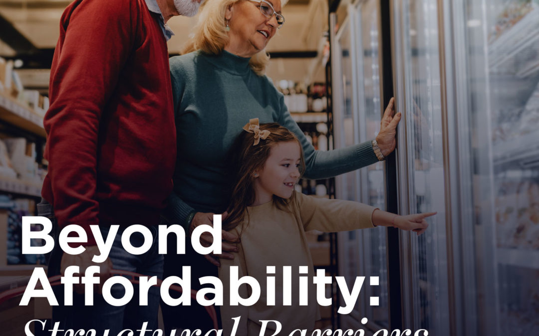 Beyond Affordability: Structural Barriers to Healthy Eating