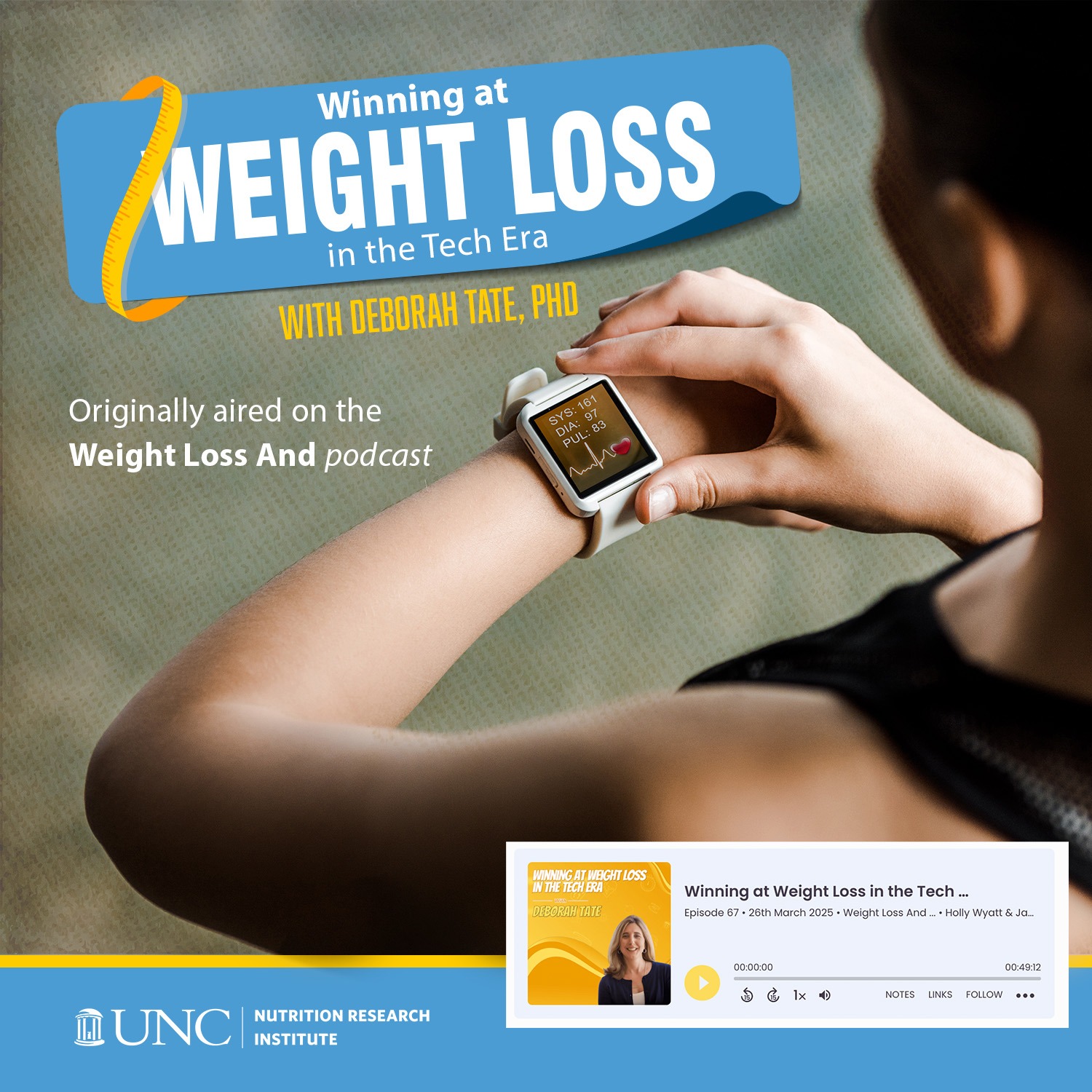 Winning at Weight Loss in the Tech Era with Deborah Tate, PhD