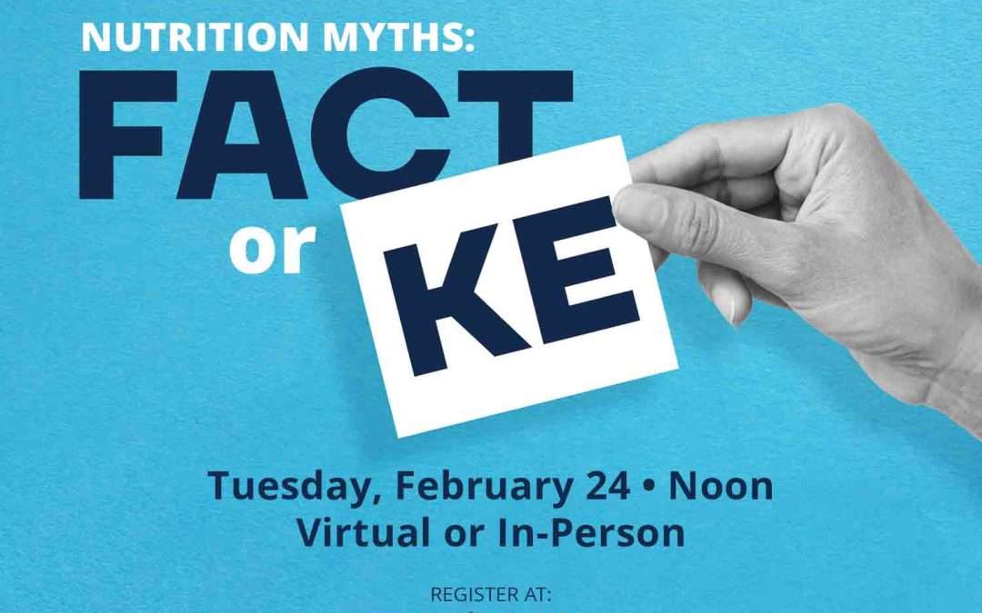 Free event – Nutrition Myths: Fact or Fake?