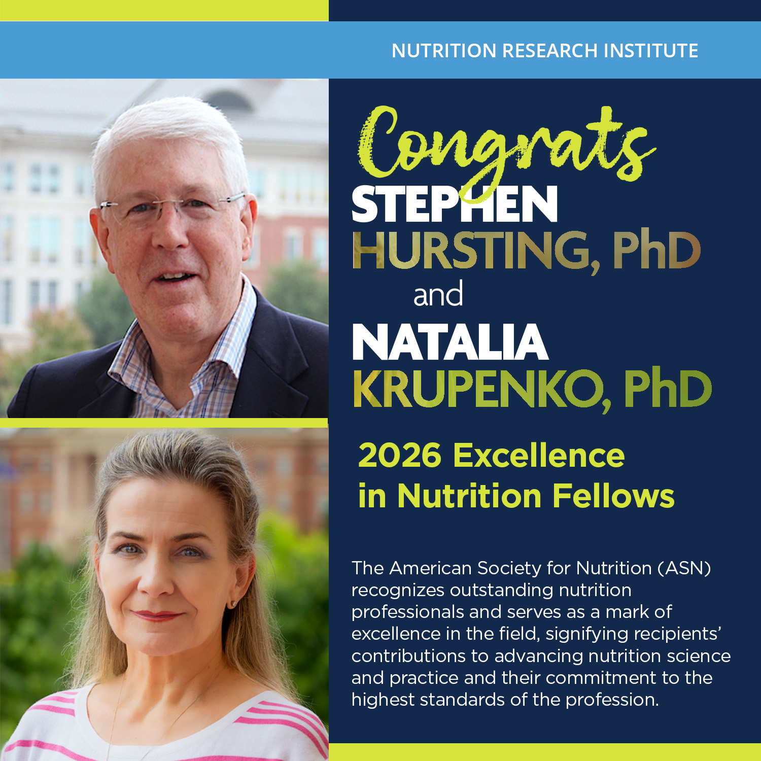 Natalia Krupenko, PhD, and Stephen Hursting, PhD, named 2026 Excellence in Nutrition Fellows of the American Society for Nutrition