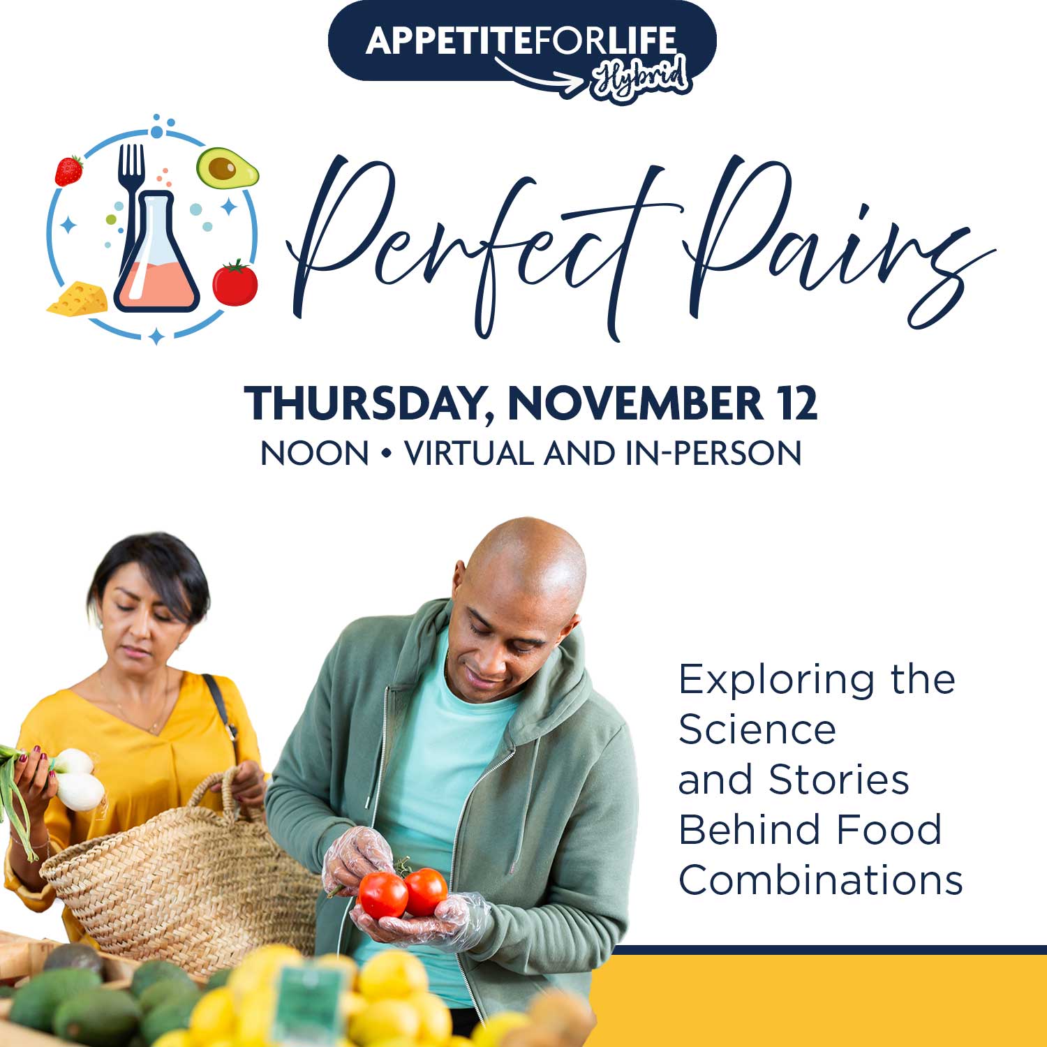 Appetite for Life – Perfect Pairs: Exploring the Science and Stories Behind Food Combinations